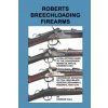 Roberts Breechloading Firearms