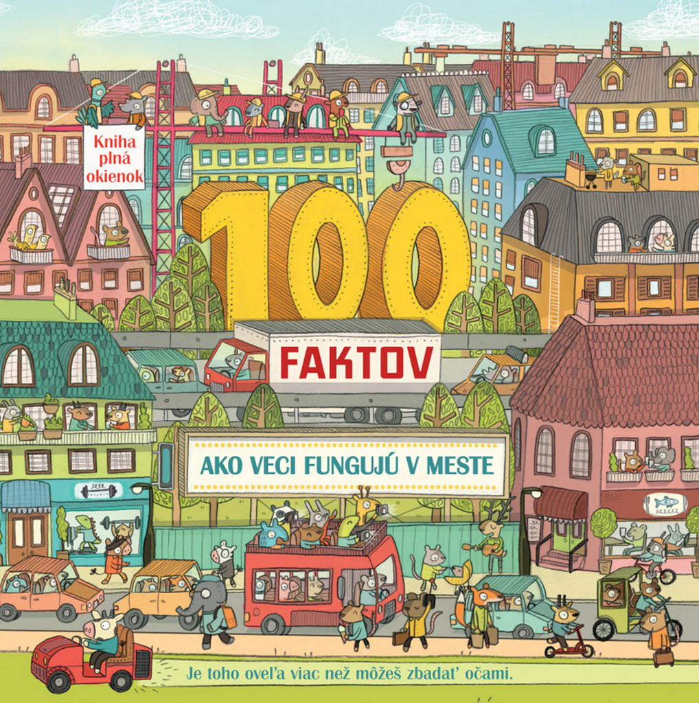 100 faktov Ako veci fungujú v meste