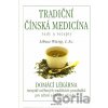 Tradiční čínská medicína rady a recepty - Libua Wang