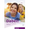 Dabei! A1.1 Arbeitsbuch - Pracovný zošit