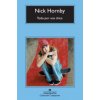 Todo por una chica (Nick Hornby,Jesús Zulaika Goicoechea)(Brožovaná)