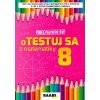 oTESTUJ SA Z MATEMATIKY 8