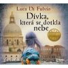 Dívka, která se dotkla nebe - audioknihovna - Di Fulvio Luca