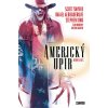 Americký upír (omnibus) [King Stephen, Snyder Scot]