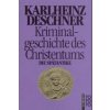 Kriminalgeschichte des Christentums. Bd.2