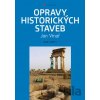 Opravy historických staveb - Jan Vinař