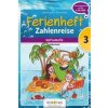 Zahlenreise - Veritas - Ferienhefte - 3. Klasse Volksschule