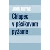 Chlapec v pásikavom pyžame - John Boyne