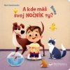 Doma - A kde máš svoj nočník ty? - Marie Vanderbemden