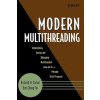 Modern Multithreading - Implementing, Testing and Debugging Multithreaded Java and C++/Pthreads/Win3 2 Programs (Richard H. Carver,Kuo-Chung Tai)(Brožovaná)