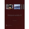 Kolejová vozidla III - Petr Heller