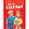 Ale to ciekawe! Wyprawka. Klasa 2 (Beata Skrzypiec,Jolanta Okuniewska,Sabina Piłat)(Brožovaná)