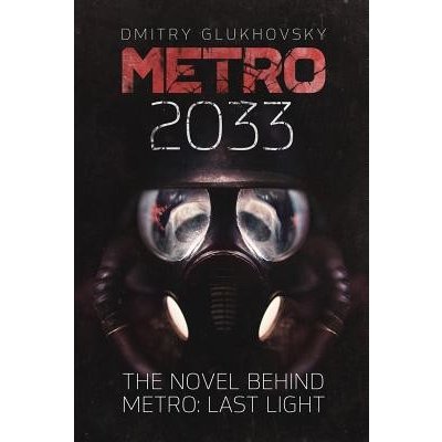 Metro 2033 Glukhovsky DmitryPaperback