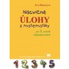 Nácvičné úlohy z matematiky pre 1. ročník ZŠ, 3. vydanie