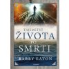 Tajemství života po smrti - 3.vydání - Barry Eaton