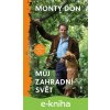 E-kniha Můj zahradní svět - Monty Don