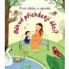 Odkud přicházejí děti? První otázky a odpovědi - Katie Daynes