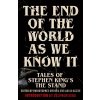 The End of the World as We Know It - Brian Keene, Christopher Golden