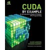 CUDA by Example (Jason Sanders)(Brožovaná)