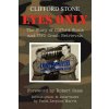 Eyes Only: The Story of Clifford Stone and UFO Crash Retrievals (Clifford Stone,Paola Leopizzi Harris)(Brožovaná)