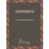 Chovanica - Terézia Vansová