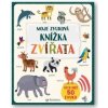 Moje zvuková knížka Zvířata