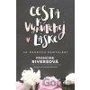 Cesta k vykúpenej láske - Francine Rivers