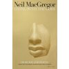 Living with the Gods - Neil MacGregor
