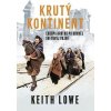 Krutý kontinent - Keith Lowe