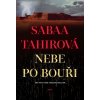 Nebe po bouři - Sabaa Tahirová