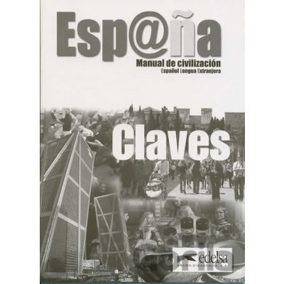 Espana Manual De Civilizacion Clave