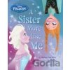 Disney Frozen A Sister More Like Me - Barbara Jean Hicks