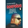 Mafiáni 5 - Gustáv Murín