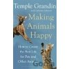 Making Animals Happy - Catherine Johnson, Temple Grandin