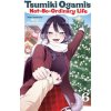 Tsumiki Ogami's Not-So-Ordinary Life, Vol. 6