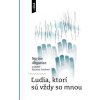 Ľudia, ktorí sú vždy so mnou - Narine Abgarian