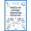 Prečo sú dánski tínedžeri šťastní? | Iben Dissing Sandahl