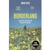 Borderland (Anna Reid)(Brožovaná)