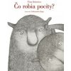 Čo robia pocity? - Oziewicz Tina