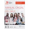 MANUAL OFICIAL PARA LA PREPARACION DEL SIELE. EDICION PARA CANDIDATOS