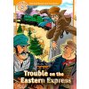 Oxford Read and Imagine Level 5: Trouble on the Eastern Express