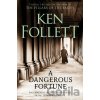 A Dangerous Fortune - Ken Follett