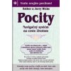 Pocity - Navigačný systém na ceste životom - Hicks Esther a Jerry