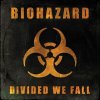 Biohazard - Divided We Fall LP