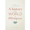 A History of the World in 100 Objects