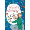 Kde pršia dáždniky (Hana Košková)