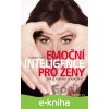 E-kniha Emoční inteligence pro ženy - Cornelia Topf