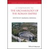 Companion to the Archaeology of the Roman Empire (Barbara Burrell)()