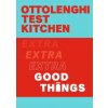 Ottolenghi Test Kitchen: Extra Good Things