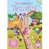 Jednorožci: tetování - kolektiv